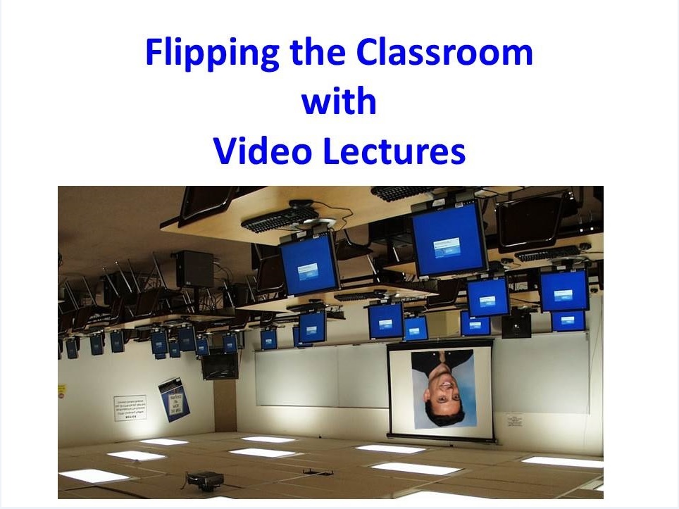 Flipping The Classroom 